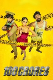 100 Crores (2024) HQ Hindi Dubbed