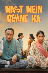 Mast Mein Rehne Ka (2023) Hindi HD