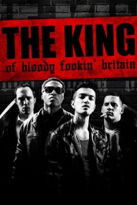 The King of Bloody Fookin Britain (2024) Unofficial Hindi Dubbed