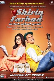 Shirin Farhad Ki Toh Nikal Padi (2012) Hindi