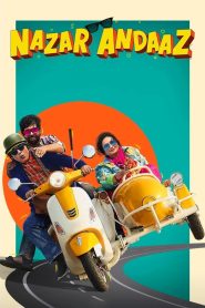 Nazar Andaaz (2022) Hindi Netflix