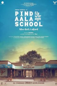 Pind Aala School (2024) Punjabi HD