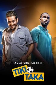 Tiki Taka (2020) Hindi Zee5 Movie