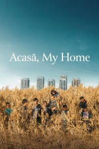 Acasa, My Home (2020) Hindi Dubbed