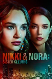 Nikki & Nora: Sister Sleuths (2022) Unofficial Hindi Dubbed