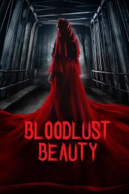 Bloodlust Beauty (2019) Hindi Dubbed