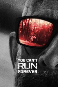 You Can’t Run Forever (2024) Hindi Dubbed AMZN
