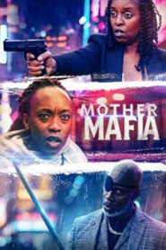 Mother Mafia (2024) Unofficial Hindi Dubbed