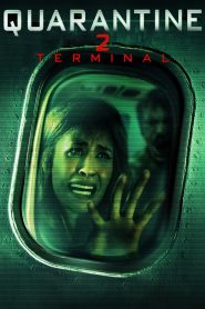 Quarantine 2: Terminal Hindi Dubbed