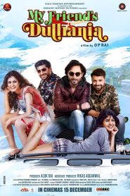 My Friend’s Dulhania (2020) Hindi HD