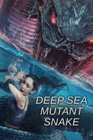 Deep Sea Mutant Snake (2022) Unofficial Hindi Dubbed