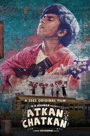 Atkan Chatkan (2020) Hindi HD Zee5