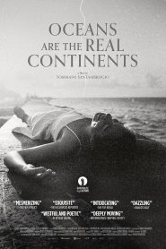 Oceans Are the Real Continents (2023) Unofficial Hindi Dubbed