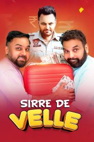 Sirre De Velle (2023) Punjabi HD