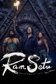 Ram Setu (2022) Hindi HD
