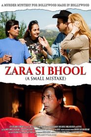 Zara Si Bhool A Small Mistake (2015) Hindi HD