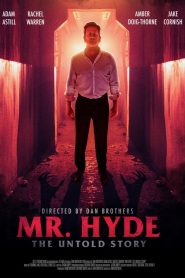 Mr Hyde: The Untold Story (2024) Unofficial Hindi Dubbed