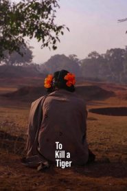To Kill a Tiger (2022) Hindi Netflix HD