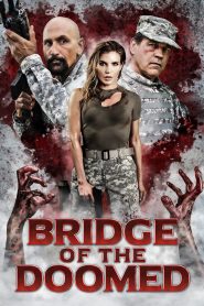 Bridge of the Doomed (2022) Unofficial Hindi Dubbed