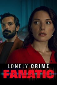 Lonely Crime Fanatic (2024) Unofficial Hindi Dubbed