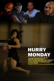 Hurry Monday (2023) Unofficial Hindi Dubbed