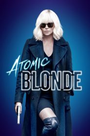 Atomic Blonde (2017) Hindi Dubbed