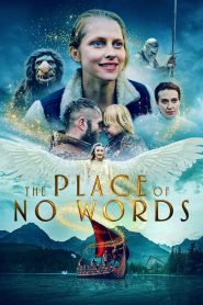 The Place of No Words (2019) Hindi Dubbed