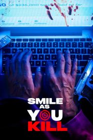 Smile As You Kill (2023) Unofficial Hindi Dubbed