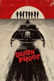 Grindhouse Presents: Death Proof (2007) Hindi Dubbed