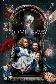 Come Away (2020) Hindi Dubbed