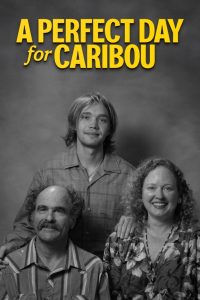 A Perfect Day for Caribou (2022) Unofficial Hindi Dubbed