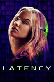 Latency (2024) HQ Hindi Dubbed