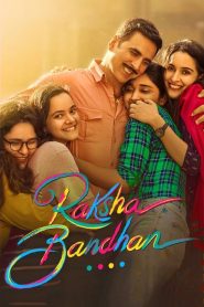 Raksha Bandhan (2022) Hindi HD